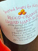 BLOOD ORANGE Liquid HAND SOAP. Gentle enough to use in the SHOWER. And the most perfect SHAMPOO. Large bottle, 12 ounces