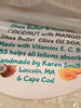 Coconut with Mango SOAP. Made with Vitamins E, C and B5.   B5 helps soap absorb into your skin. Creating smooth, healing hands, body and face.